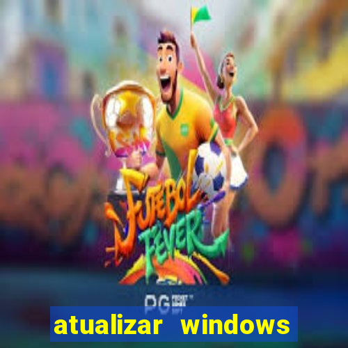 atualizar windows pelo cmd